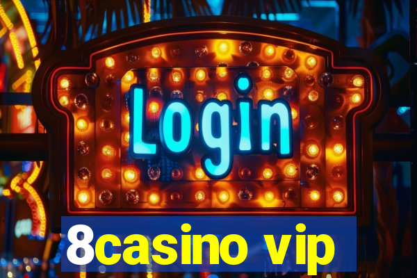 8casino vip
